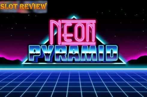 Neon Pyramid Slot Review